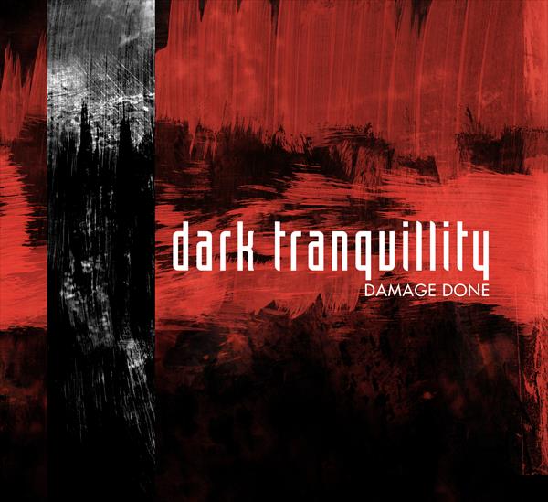 Dark Tranquillity - Damage Done (Re-Issue 2009 + Bonus) Century Media Records Germany 58592