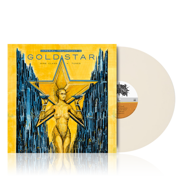 Imperial Triumphant - Goldstar (Ltd. Gatefold creamy white LP) Century Media Records Germany  59608